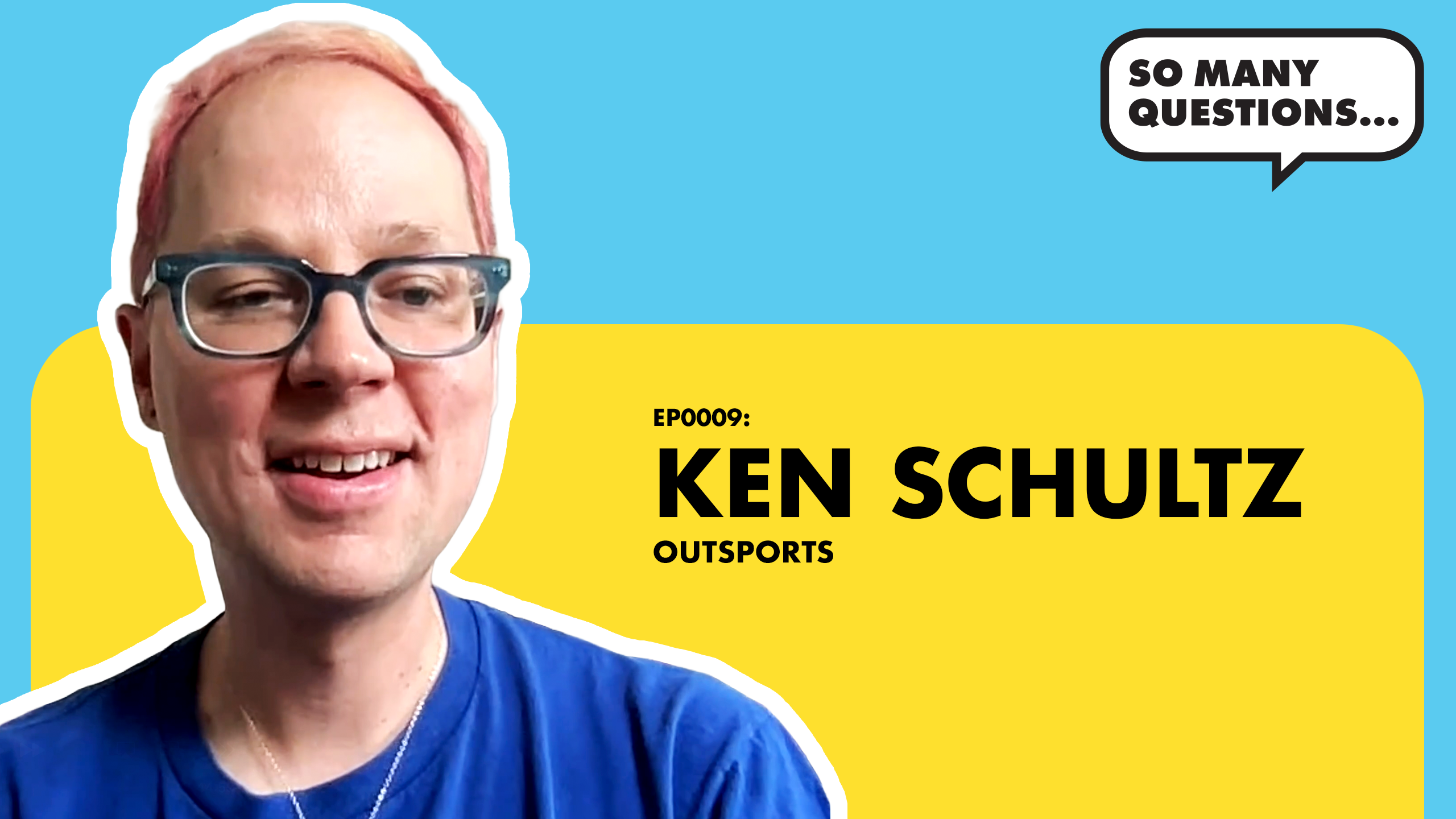 Image for Episode 0009: Ken Schultz - Outsports baseball writer